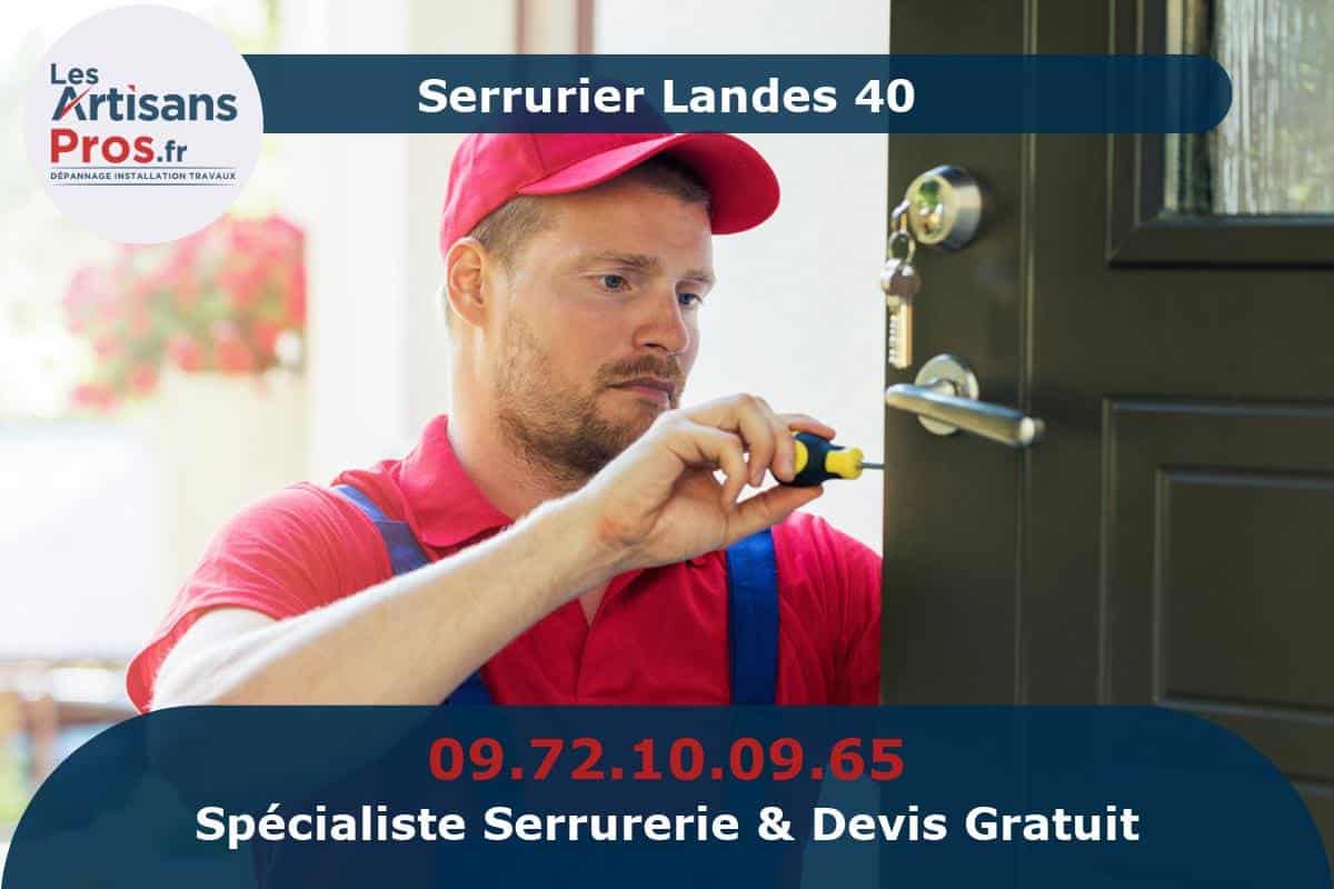 Serrurier Landes 40