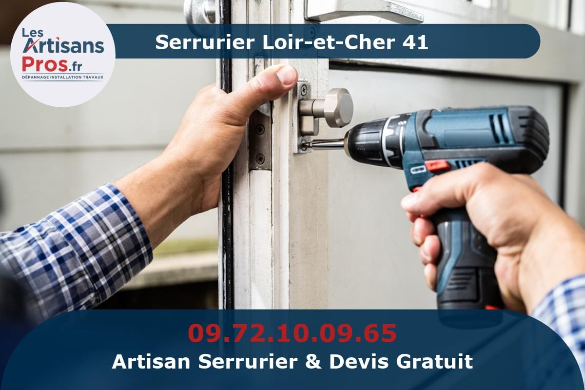 Serrurier Loir-et-Cher 41