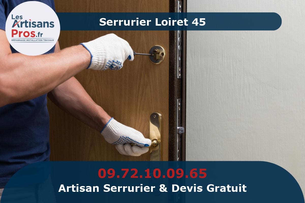 Serrurier Loiret 45