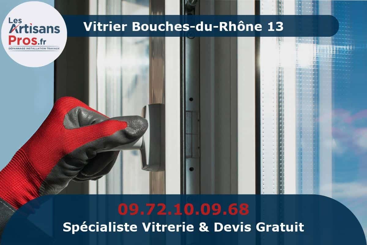 Vitrier Bouches-du-Rhône 13