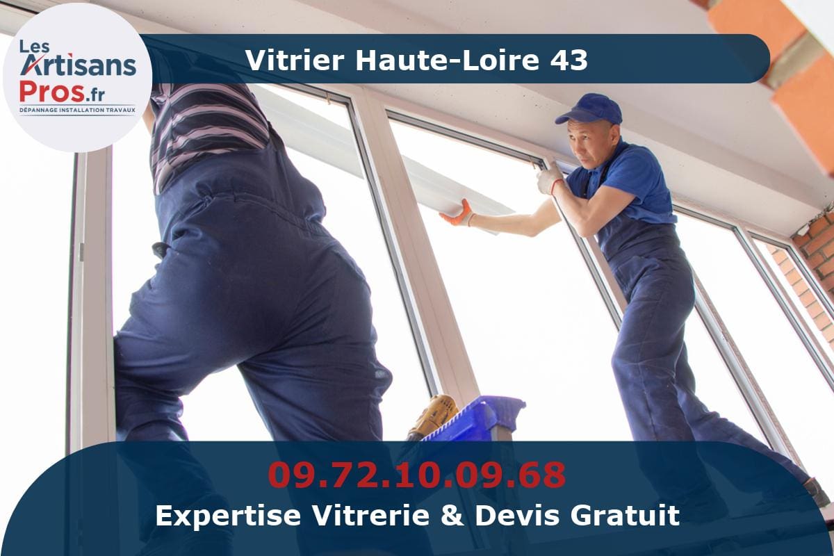 Vitrier Haute-Loire 43