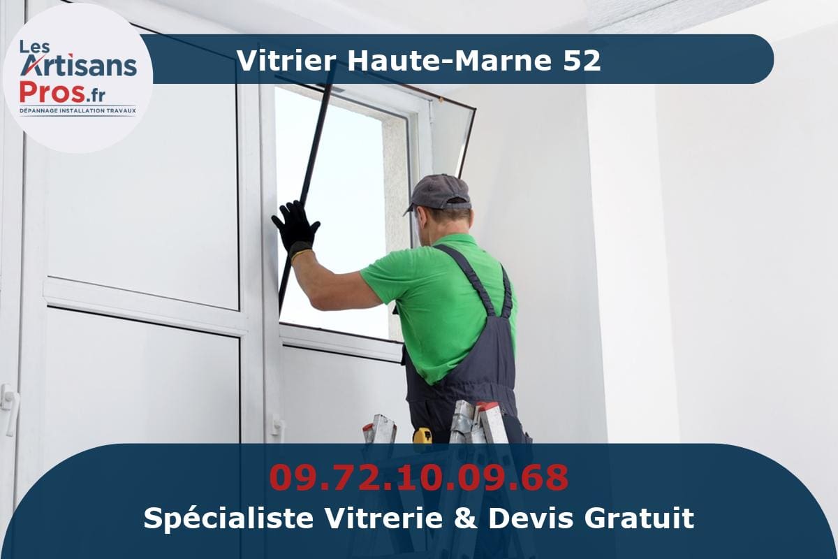 Vitrier Haute-Marne 52
