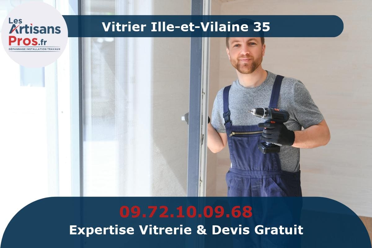 Vitrier Ille-et-Vilaine 35