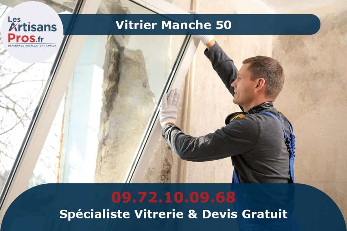 Vitrier Manche 50