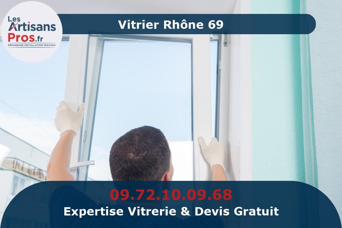 Vitrier Rhône 69