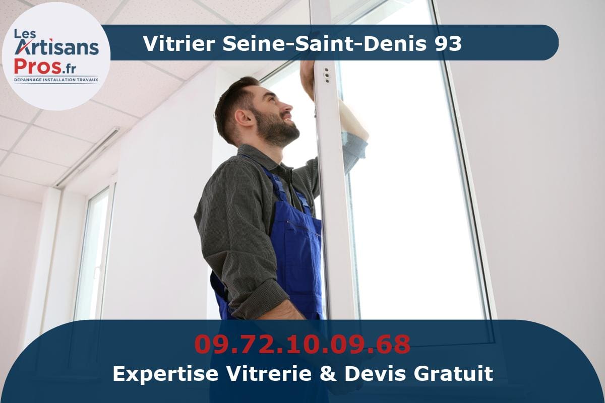 Vitrier Seine-Saint-Denis 93