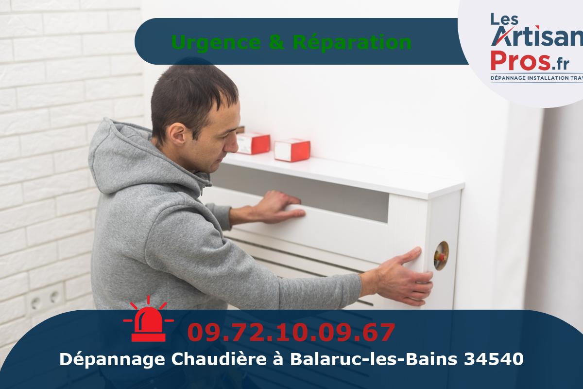 Dépannage de Chauffage Balaruc-les-Bains