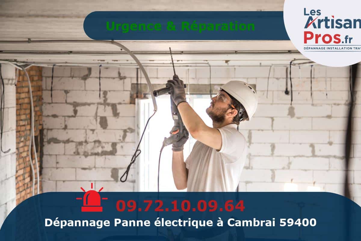 Dépannage Électrique Cambrai