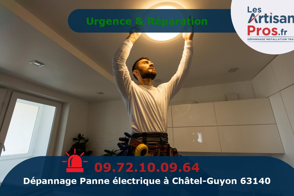 Dépannage Électrique Châtel-Guyon