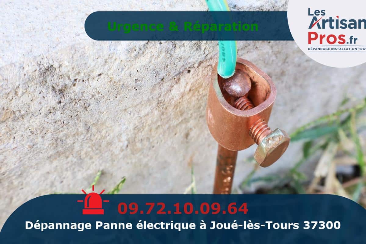 Dépannage Électrique Joué-lès-Tours
