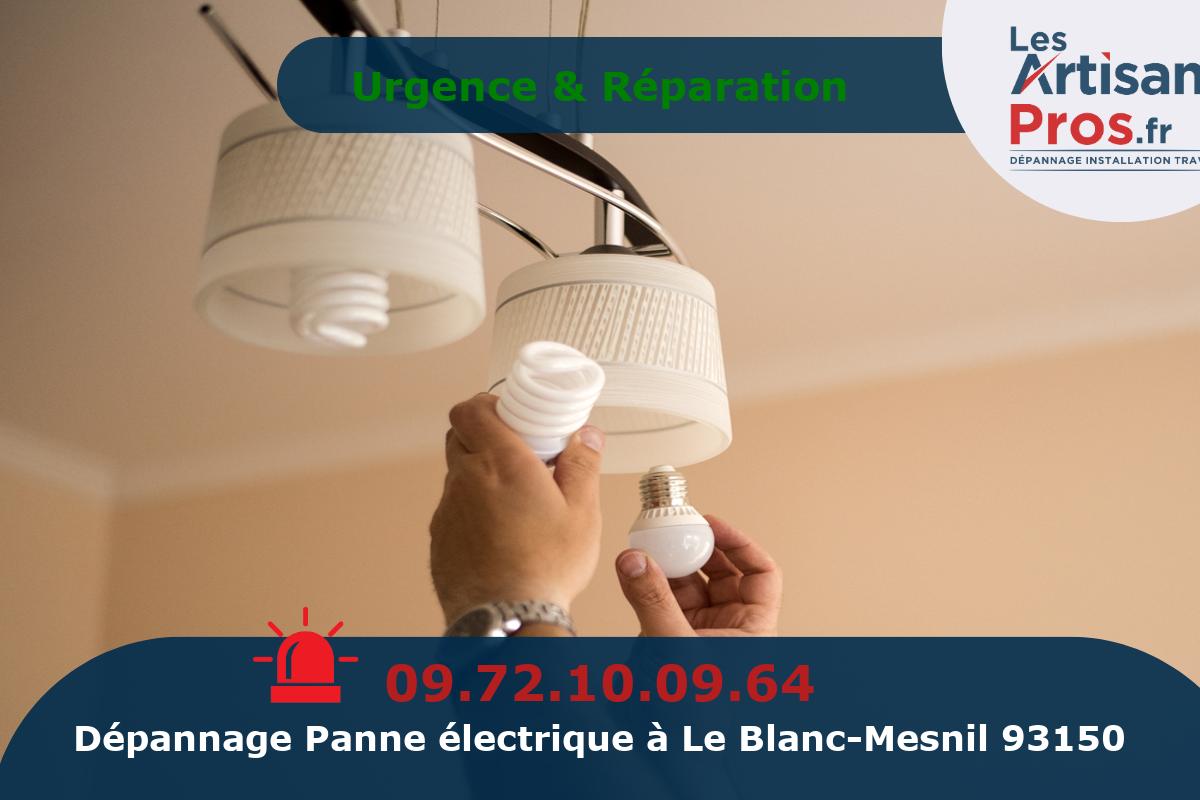 Dépannage Électrique Le Blanc-Mesnil