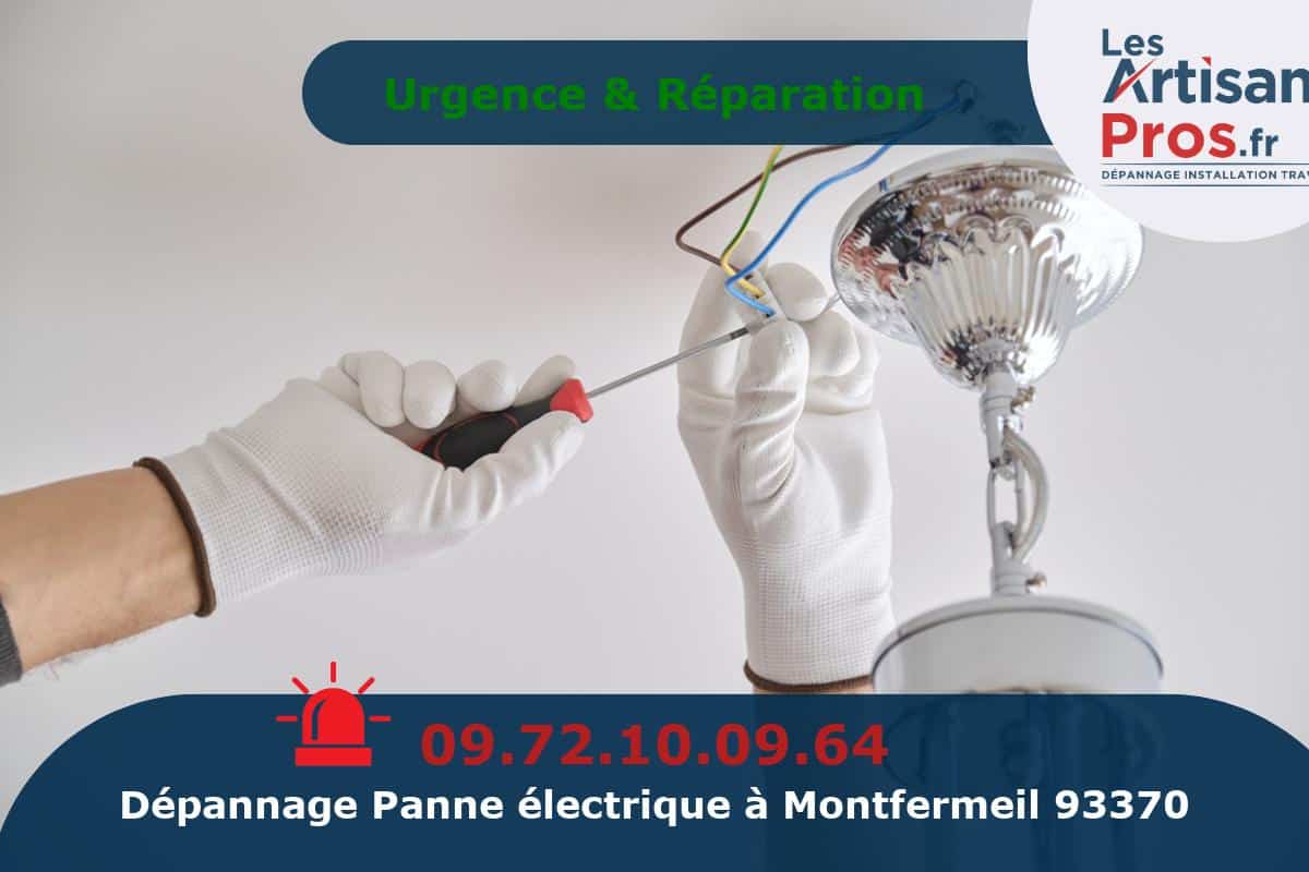 Dépannage Électrique Montfermeil