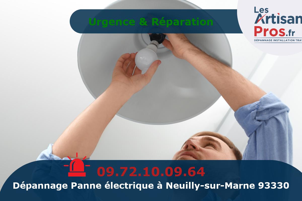 Dépannage Électrique Neuilly-sur-Marne