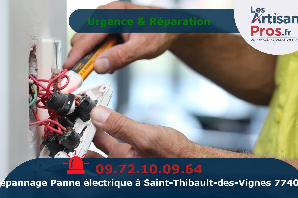 Dépannage Électrique Saint-Thibault-des-Vignes