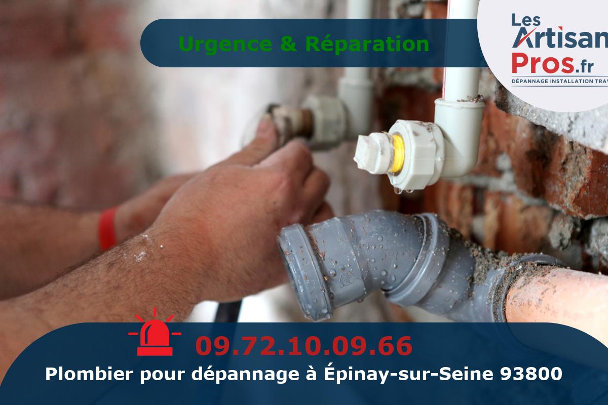 Dépannage de Plomberie Épinay-sur-Seine