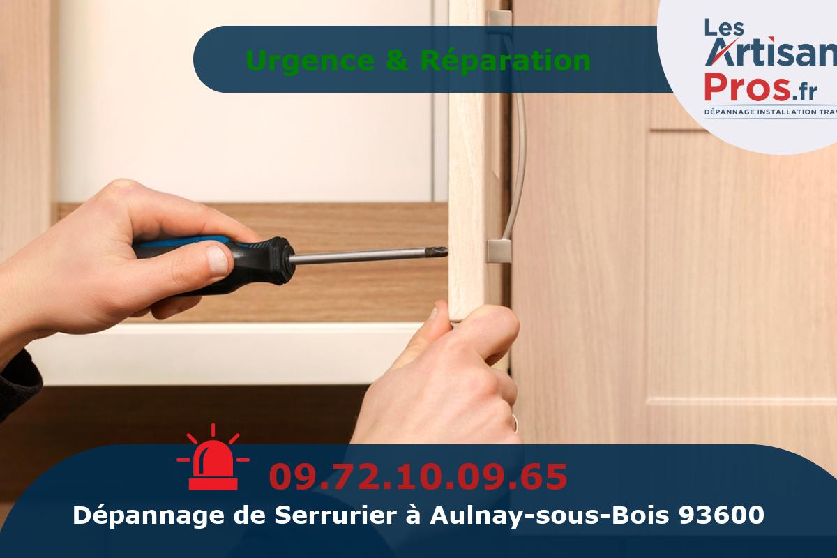 Dépannage Serrurerie Aulnay-sous-Bois