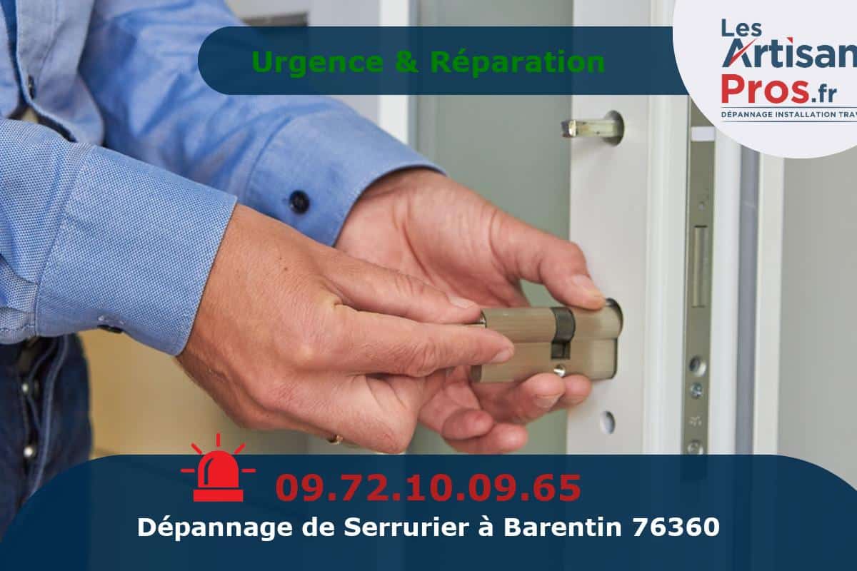 Dépannage Serrurerie Barentin