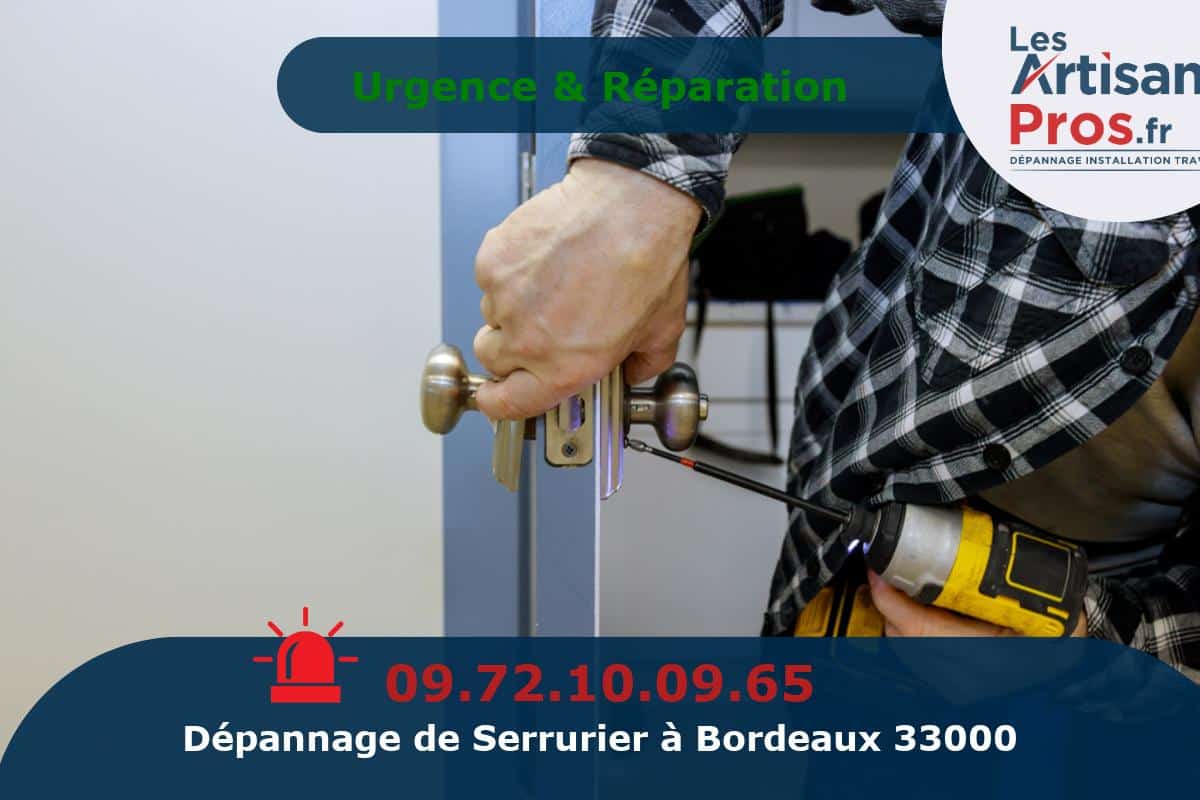 Dépannage Serrurerie Bordeaux