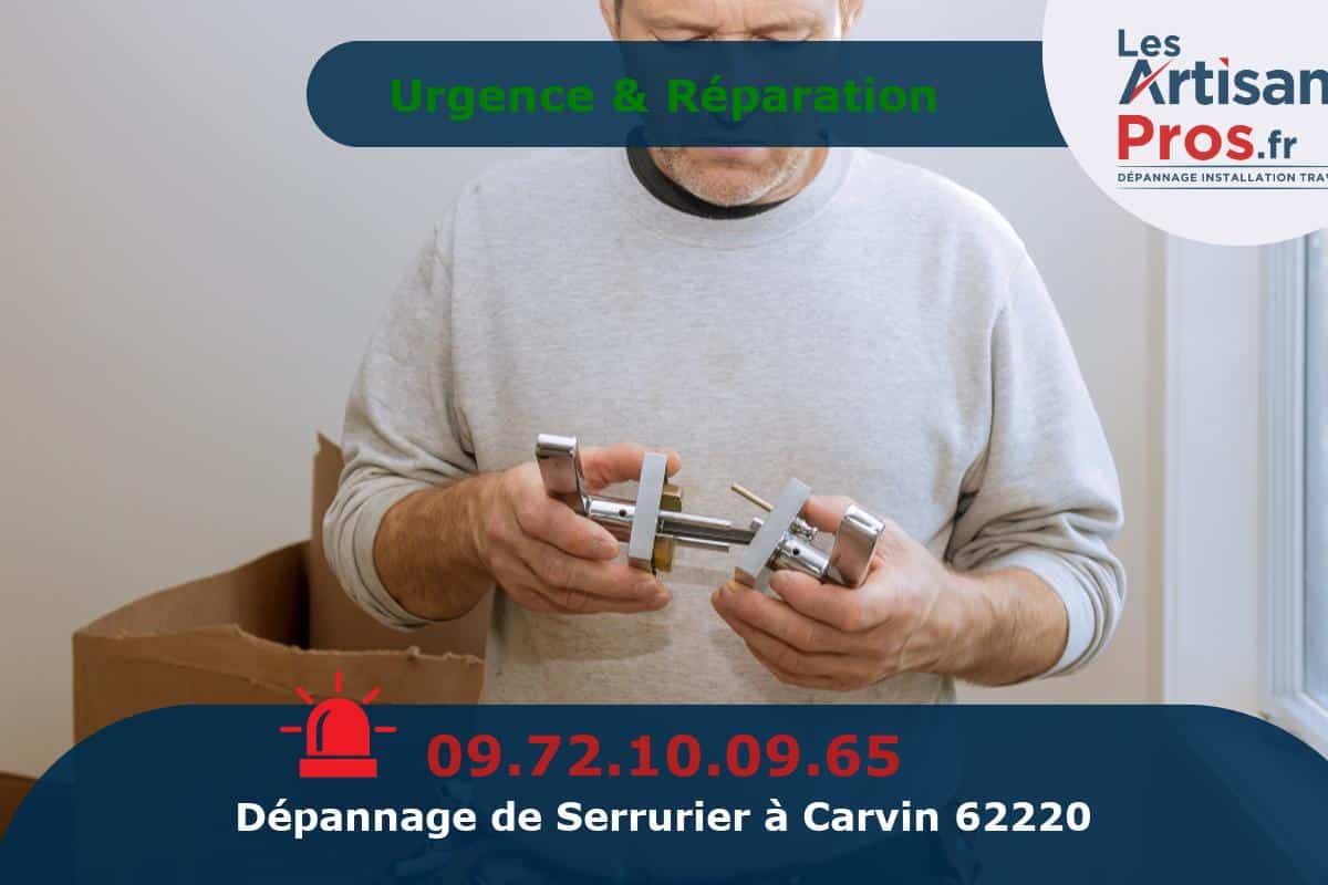 Dépannage Serrurerie Carvin
