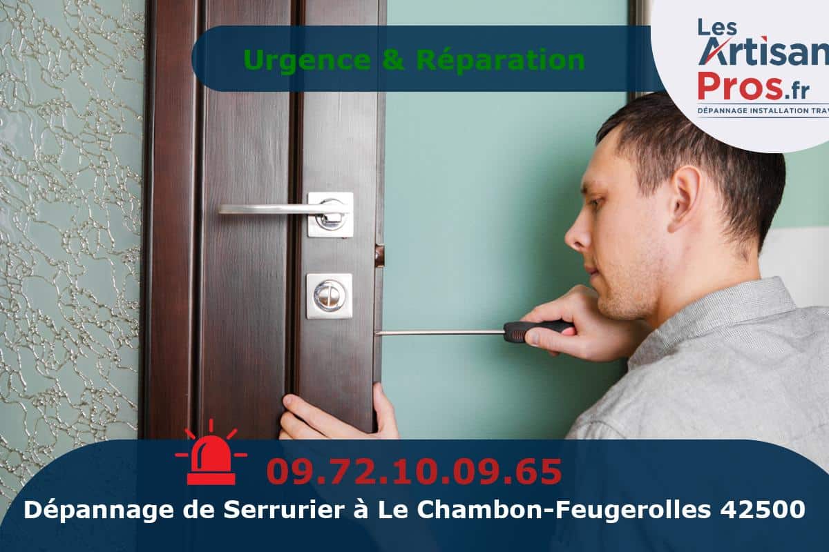 Dépannage Serrurerie Le Chambon-Feugerolles