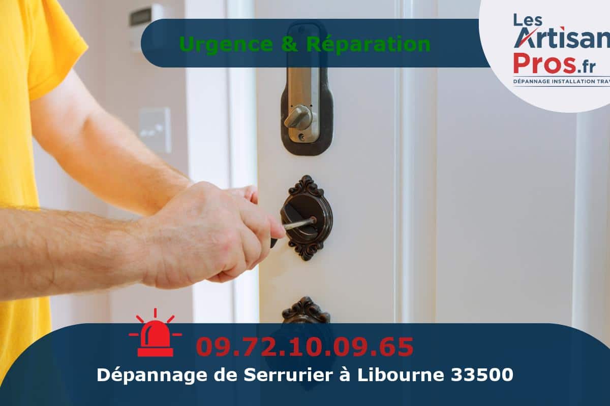 Dépannage Serrurerie Libourne