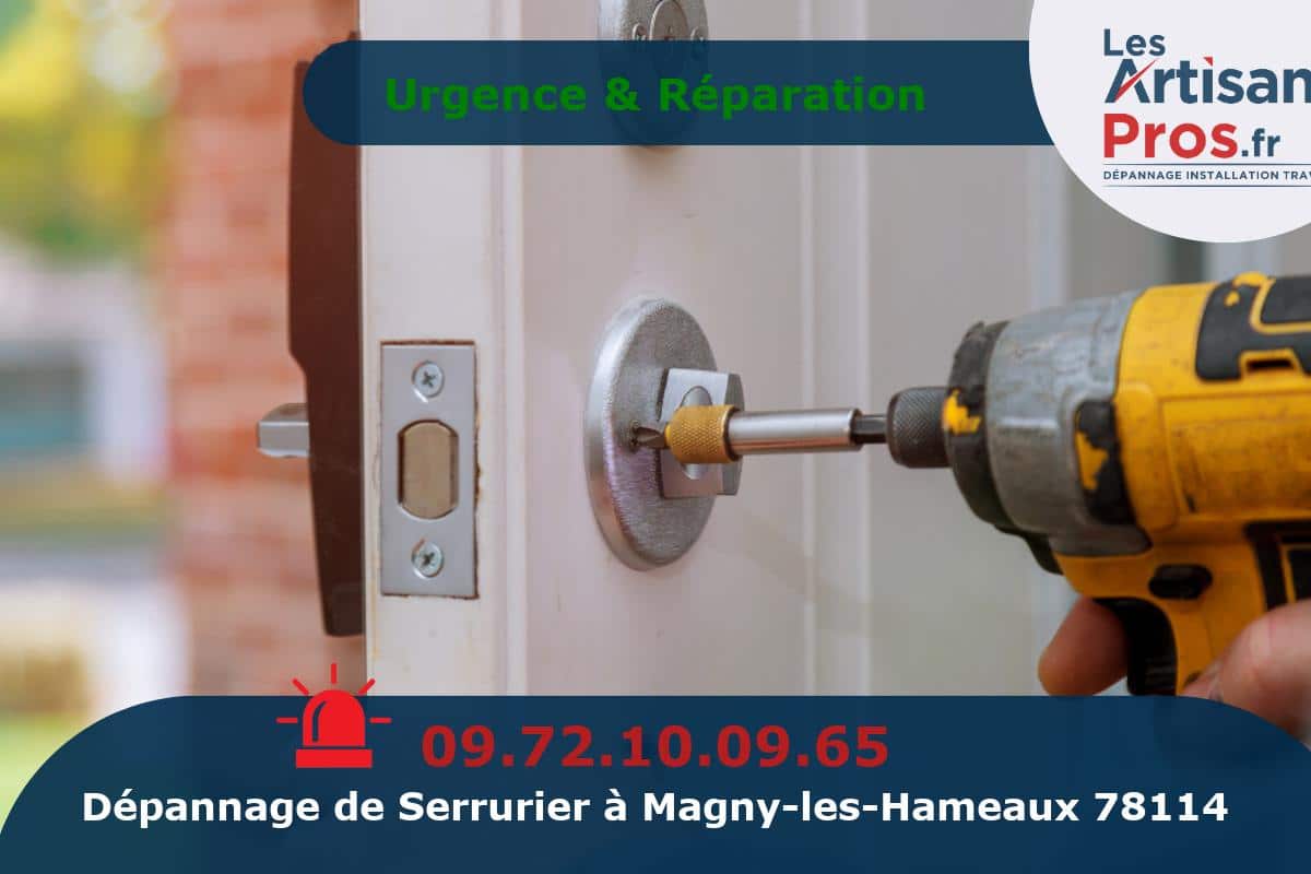 Dépannage Serrurerie Magny-les-Hameaux