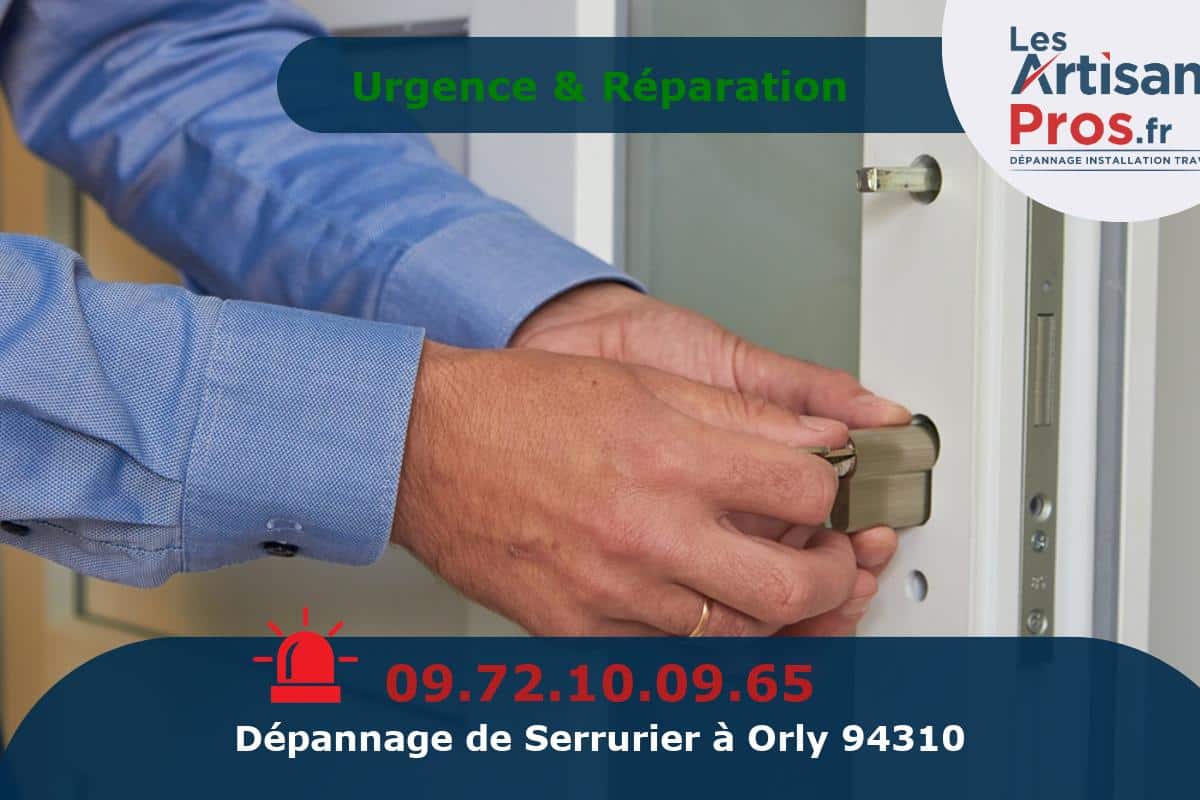 Dépannage Serrurerie Orly