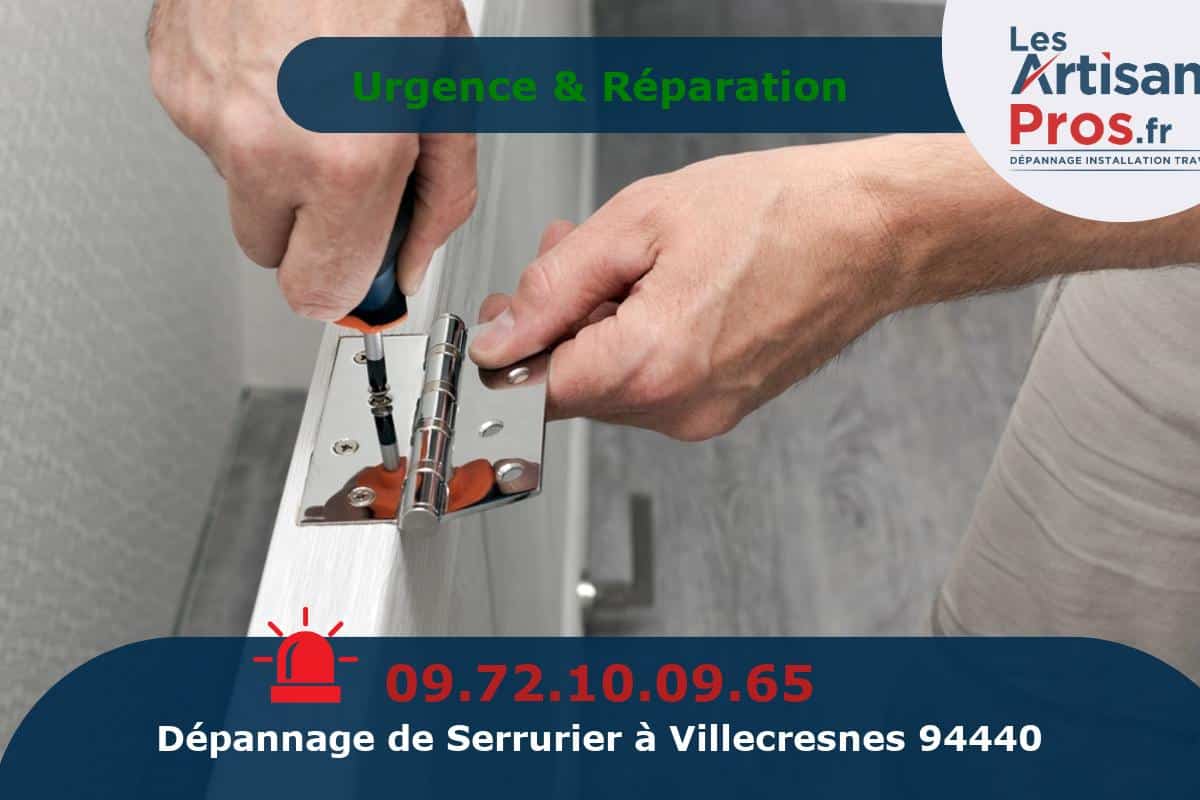 Dépannage Serrurerie Villecresnes