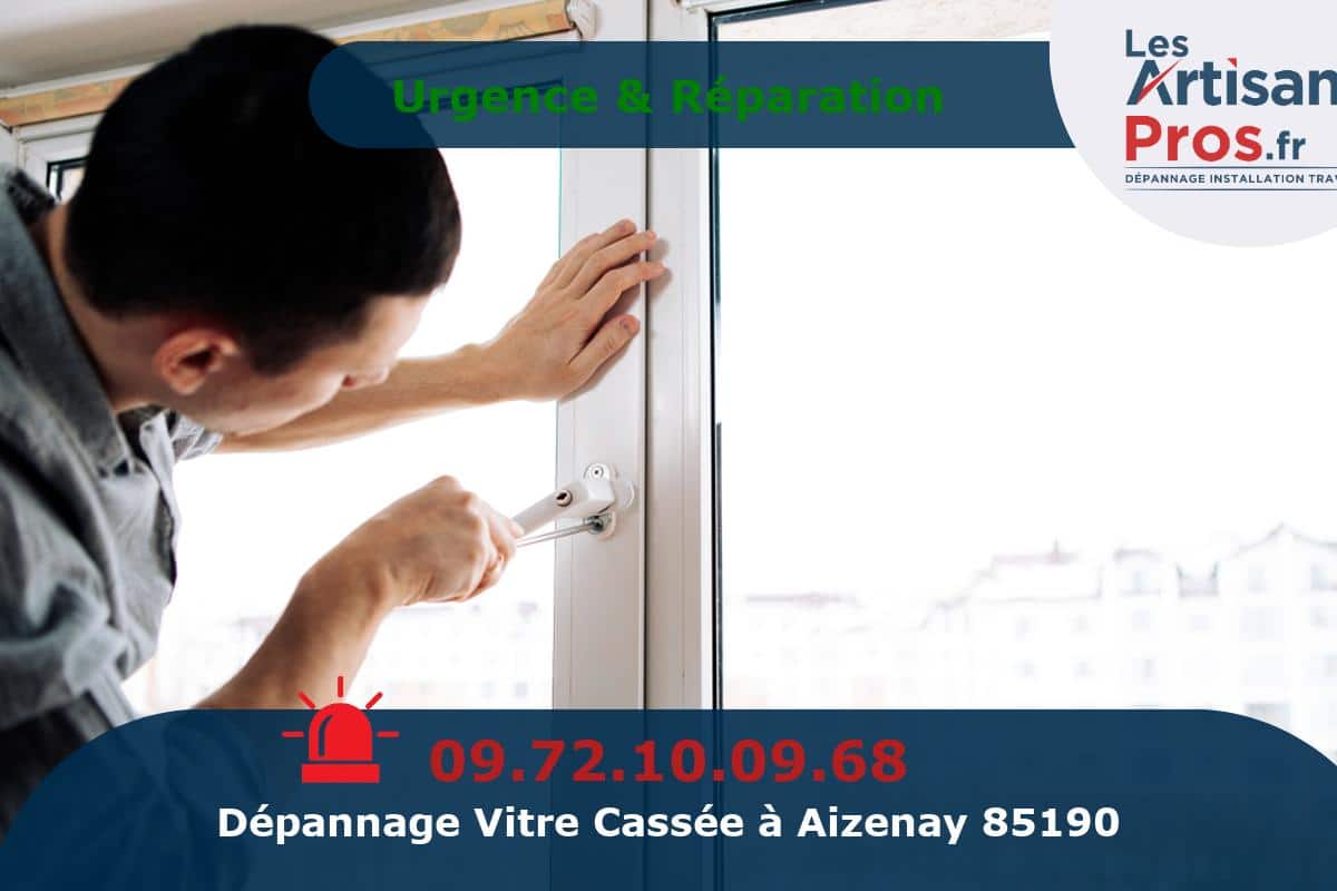 Dépannage de Vitrerie Aizenay