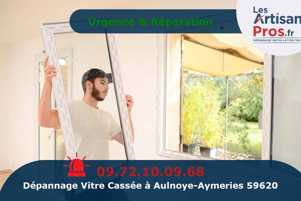 Dépannage de Vitrerie Aulnoye-Aymeries