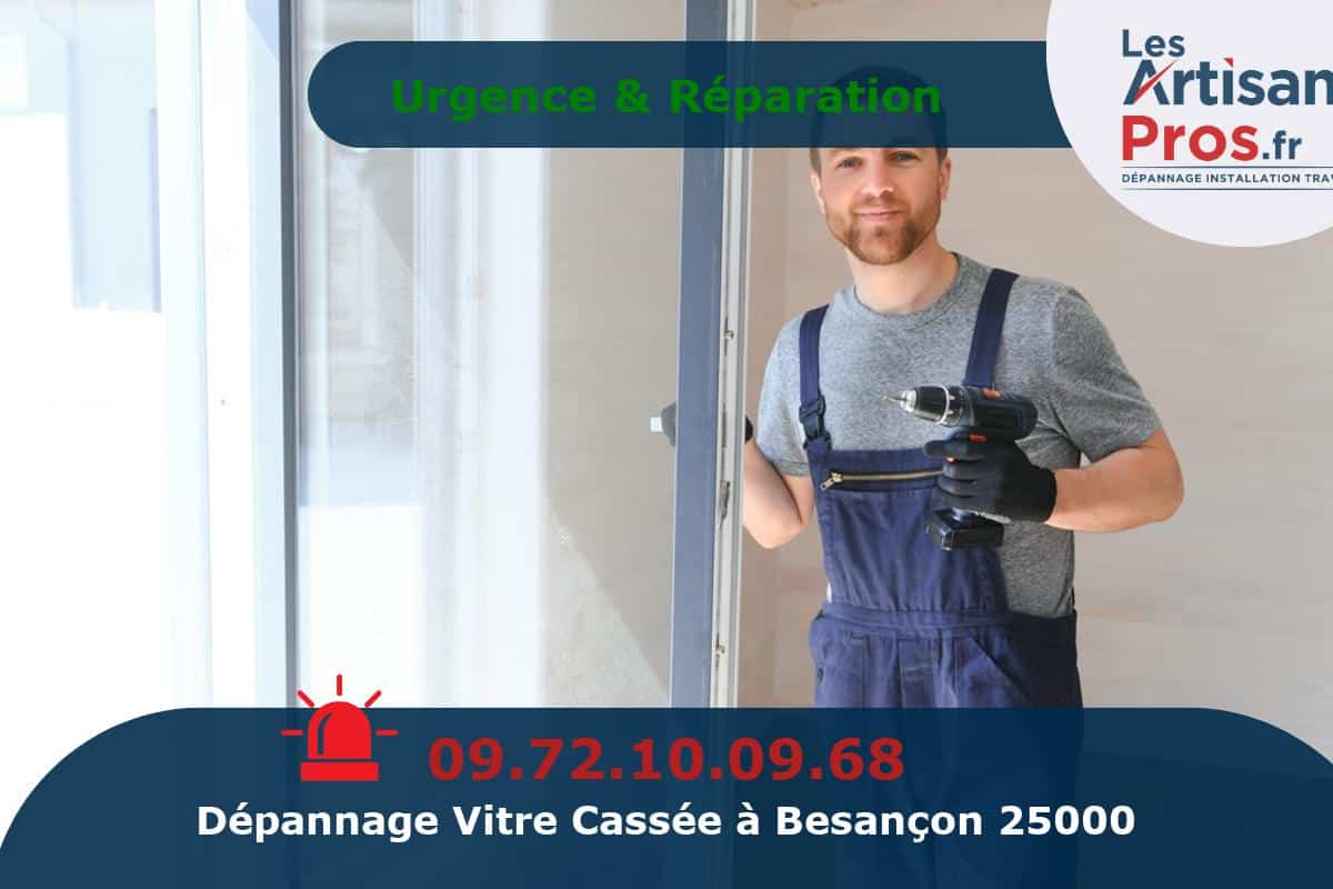 Dépannage de Vitrerie Besançon