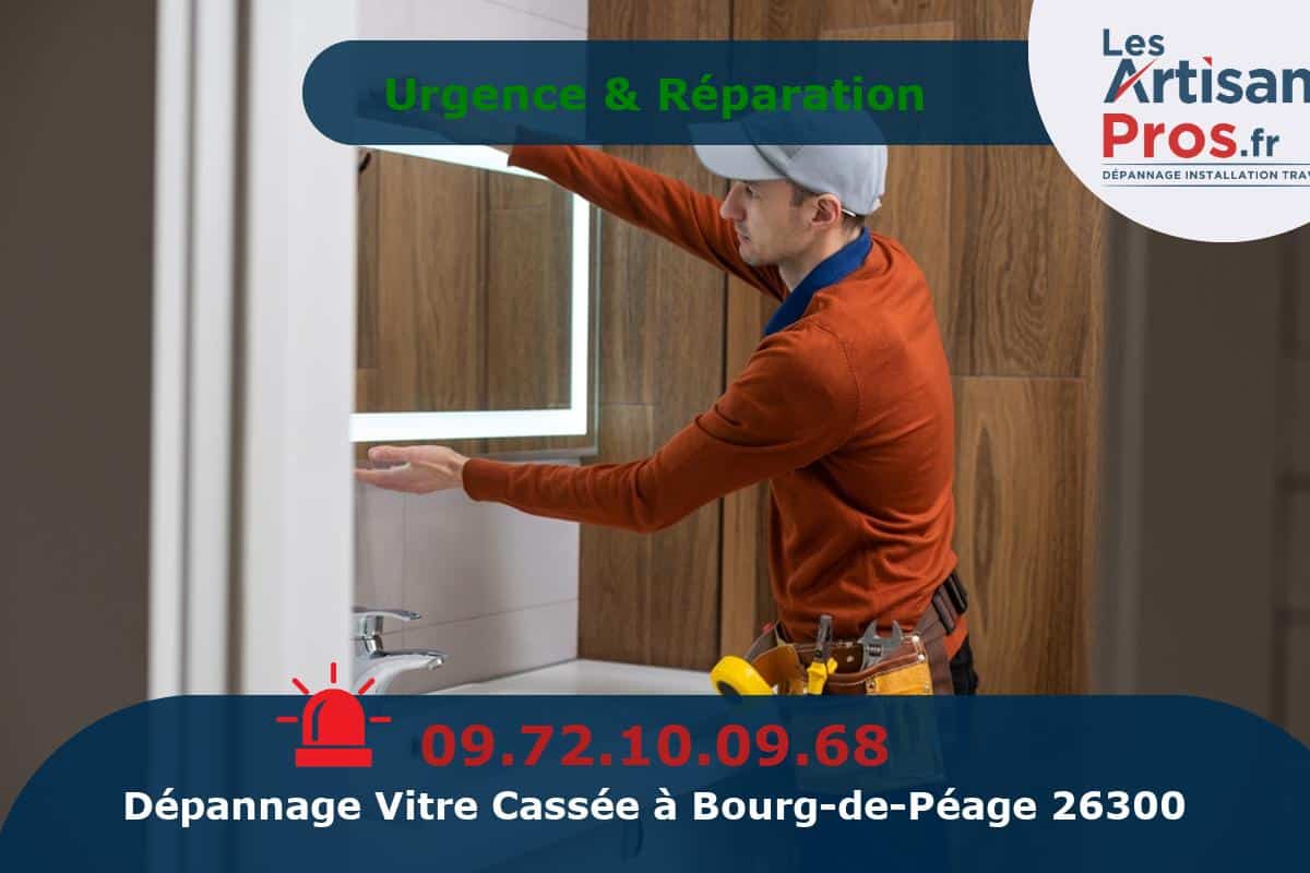 Dépannage de Vitrerie Bourg-de-Péage