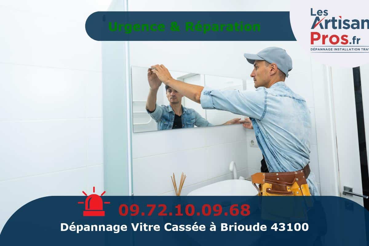 Dépannage de Vitrerie Brioude