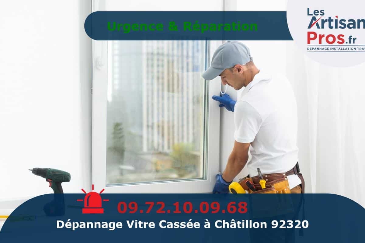 Dépannage de Vitrerie Châtillon