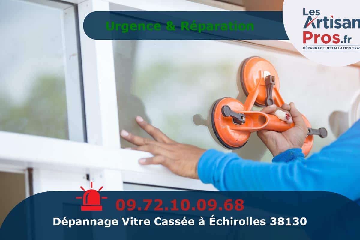 Dépannage de Vitrerie Échirolles