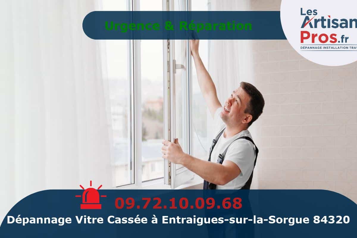 Dépannage de Vitrerie Entraigues-sur-la-Sorgue