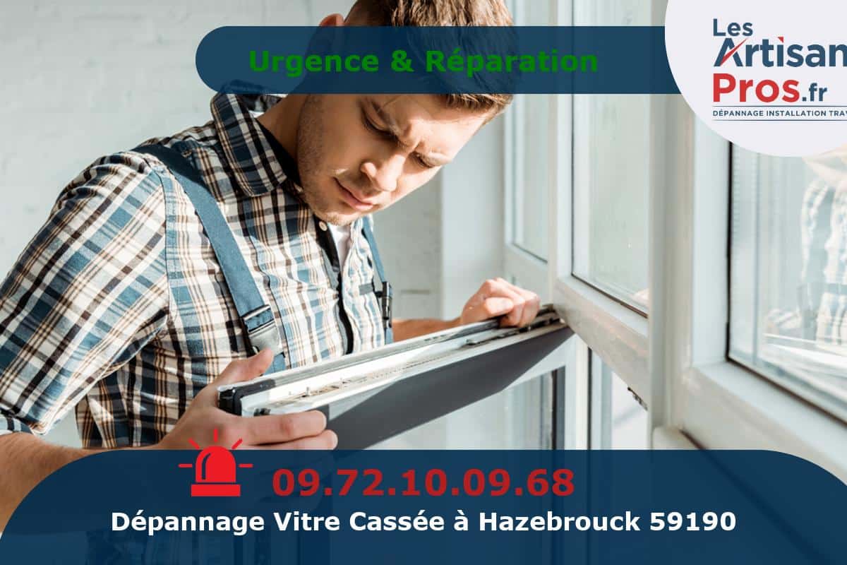 Dépannage de Vitrerie Hazebrouck