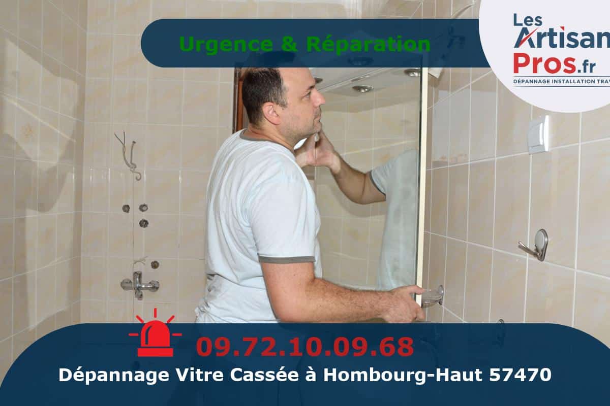 Dépannage de Vitrerie Hombourg-Haut