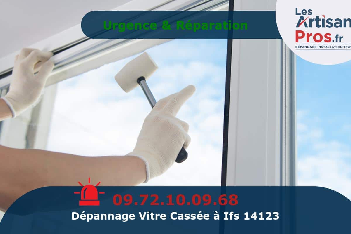 Dépannage de Vitrerie Ifs