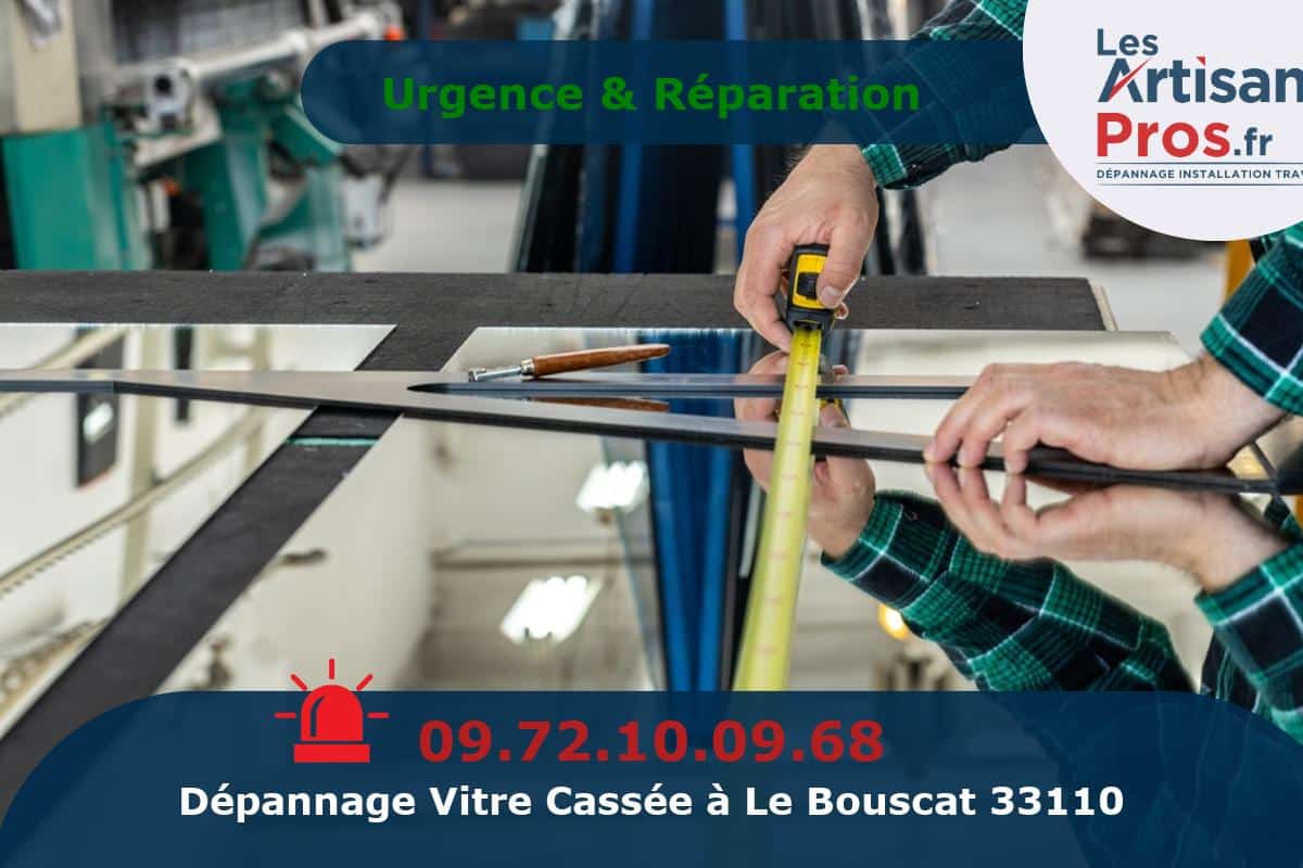 Dépannage de Vitrerie Le Bouscat