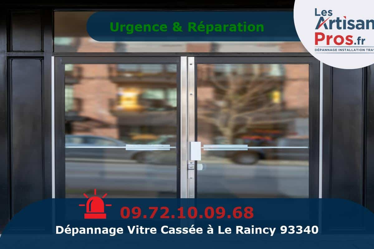 Dépannage de Vitrerie Le Raincy