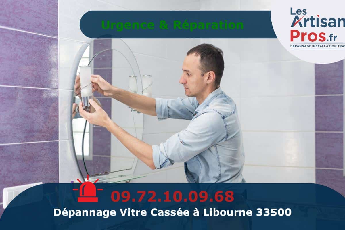 Dépannage de Vitrerie Libourne