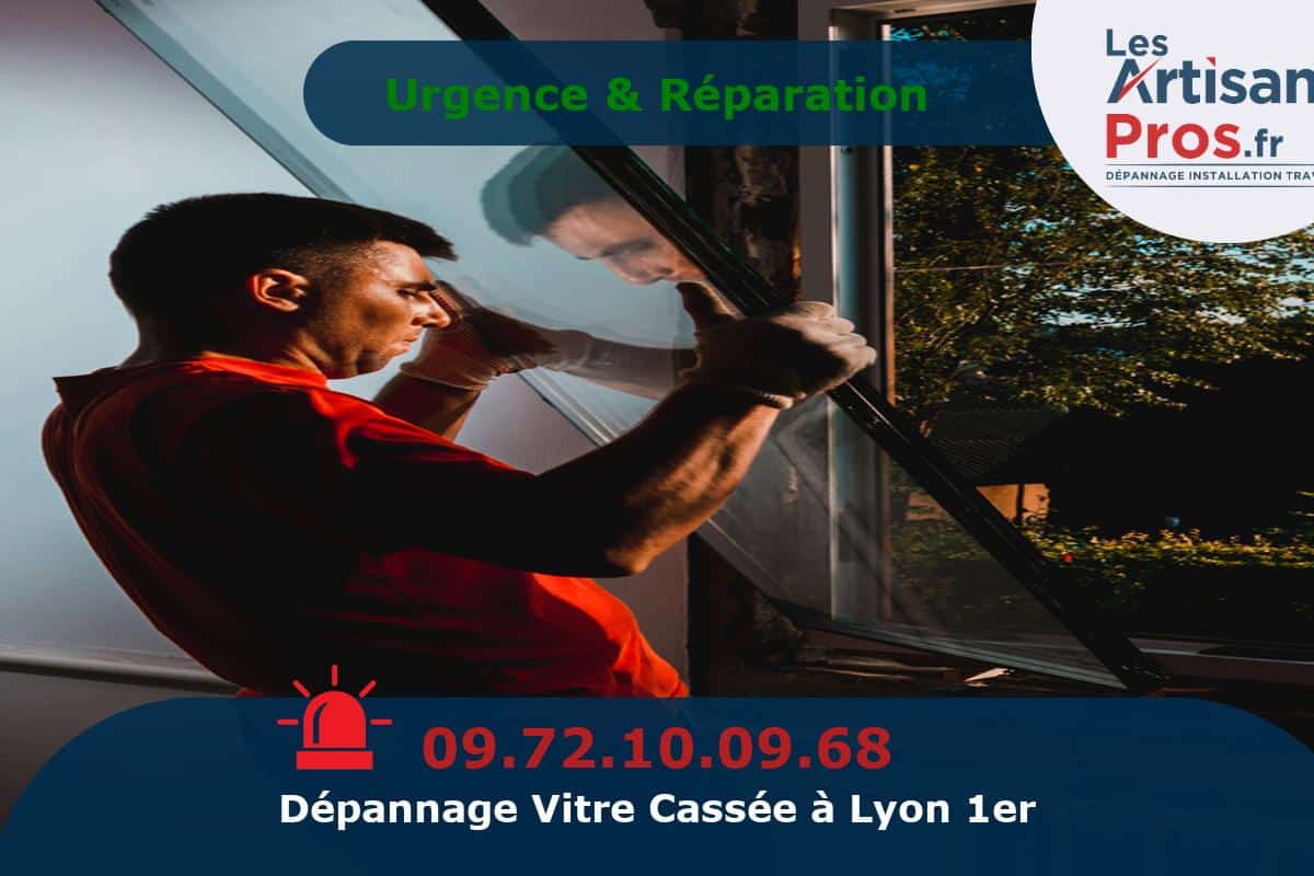 Dépannage de Vitrerie Lyon 1er arrondissement