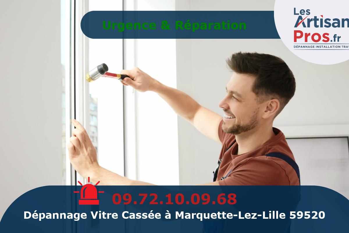 Dépannage de Vitrerie Marquette-Lez-Lille