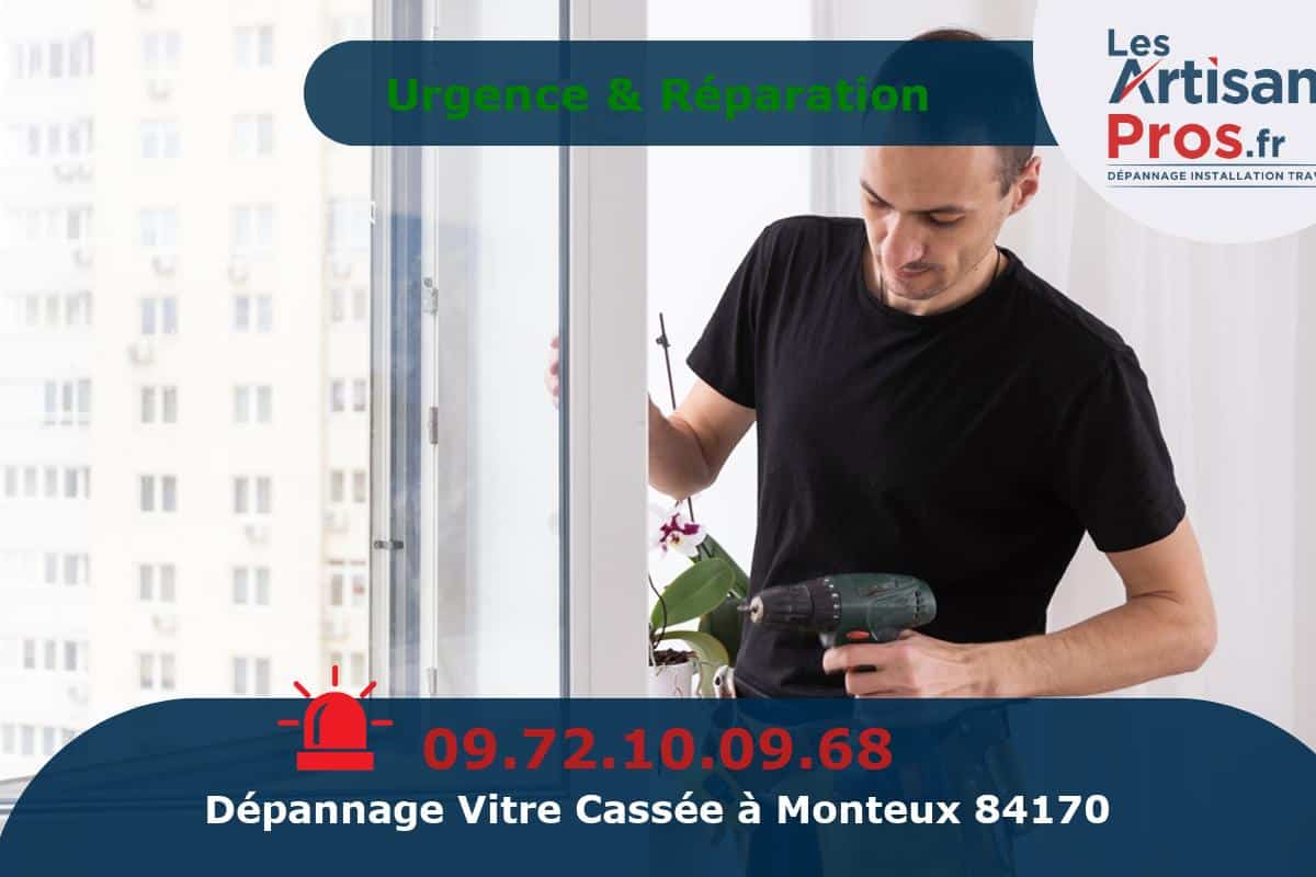Dépannage de Vitrerie Monteux