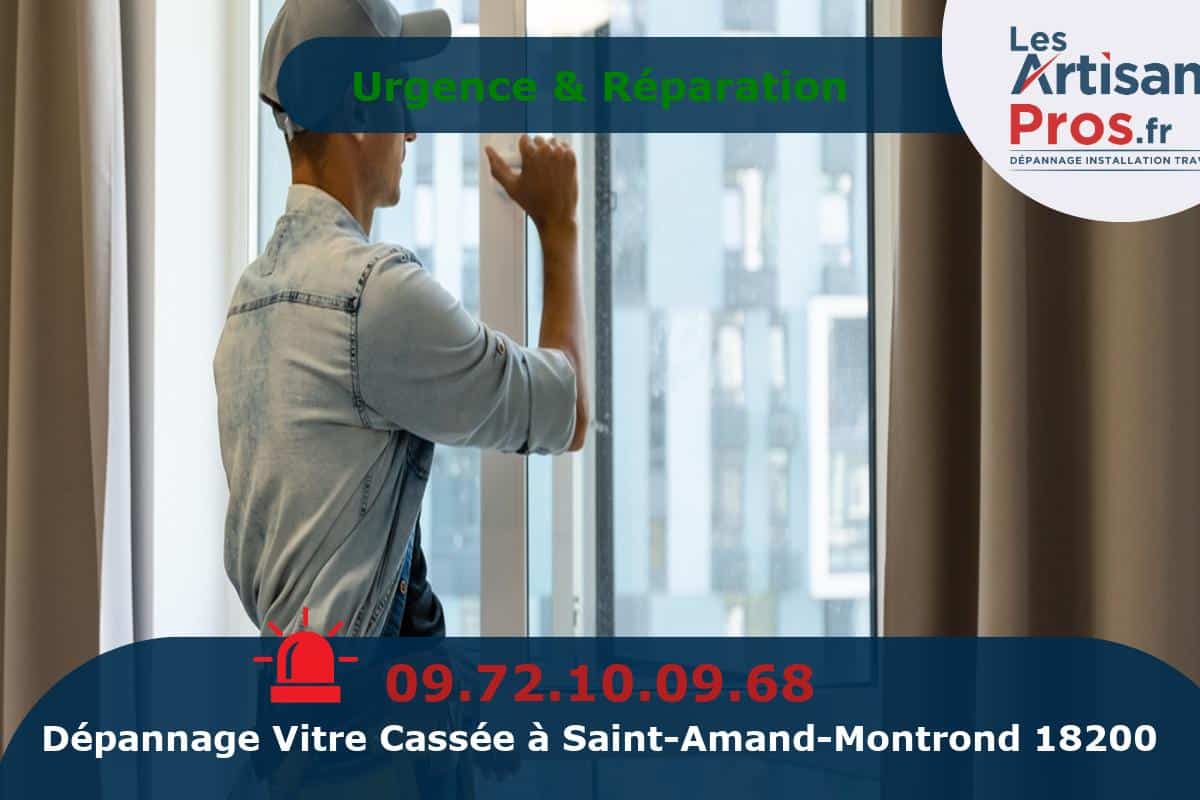 Dépannage de Vitrerie Saint-Amand-Montrond