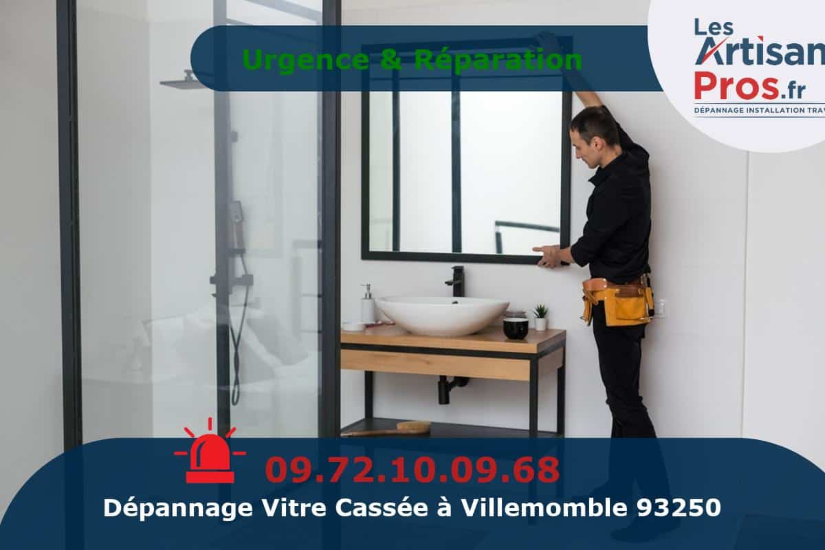 Dépannage de Vitrerie Villemomble