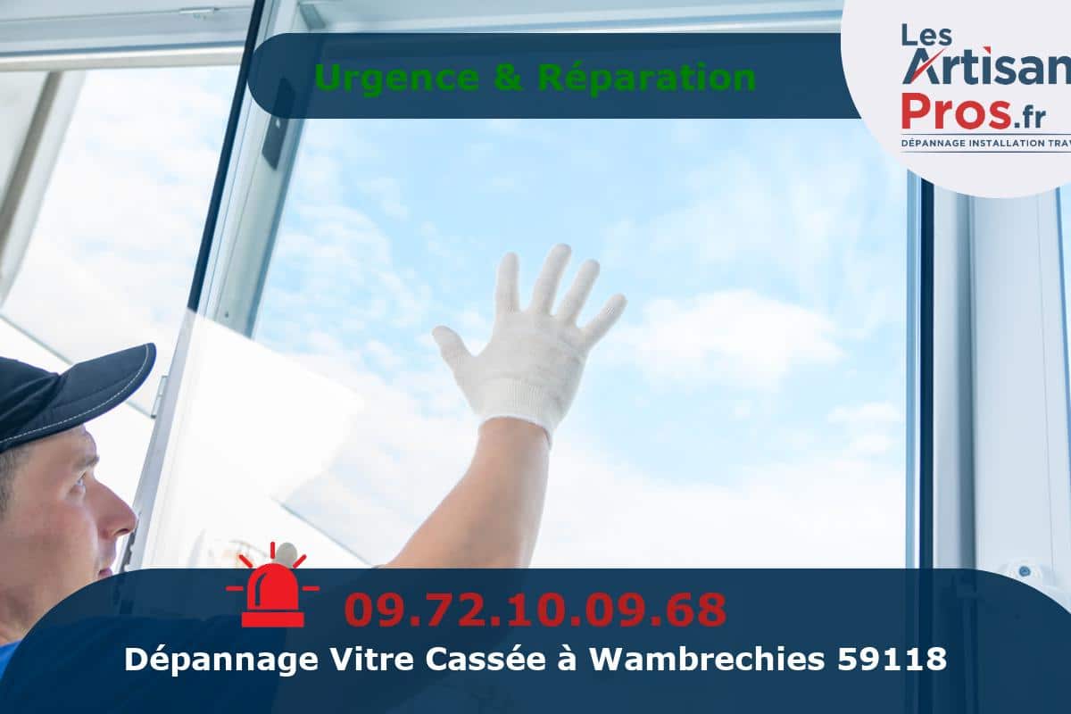 Dépannage de Vitrerie Wambrechies