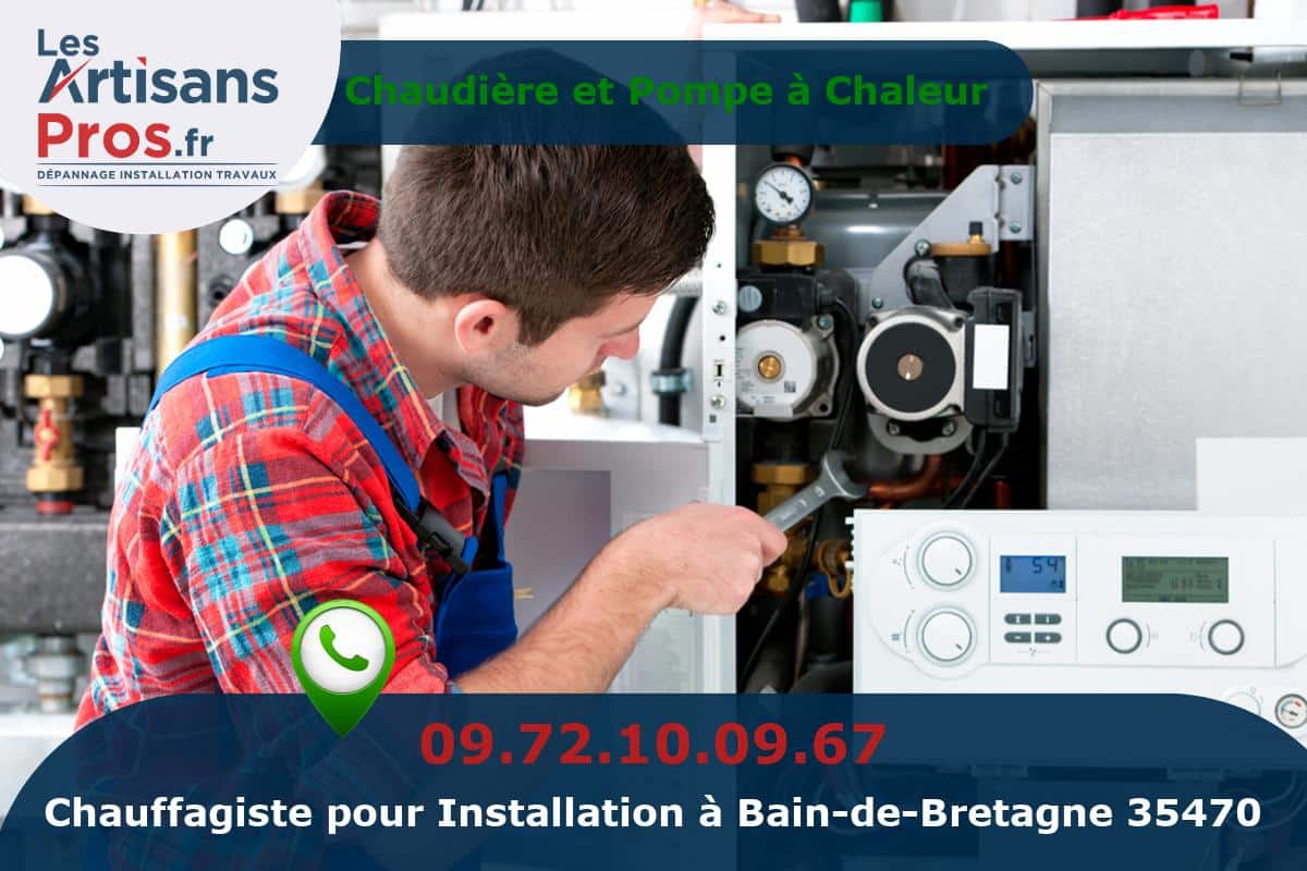 Installation de Chauffage Bain-de-Bretagne