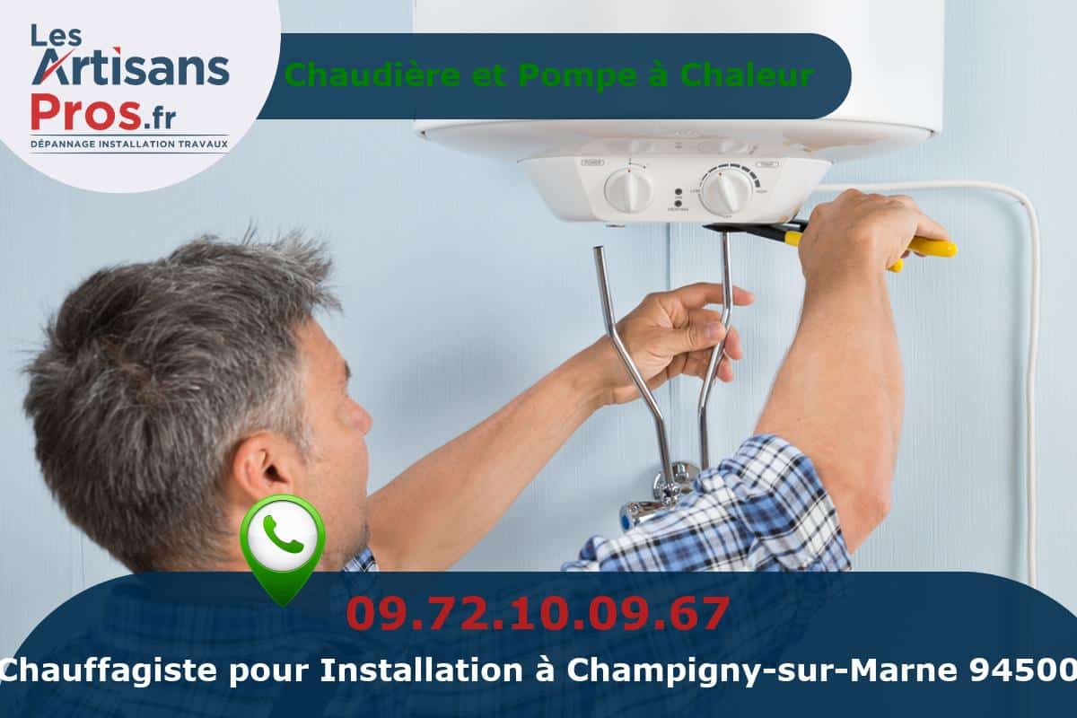 Installation de Chauffage Champigny-sur-Marne